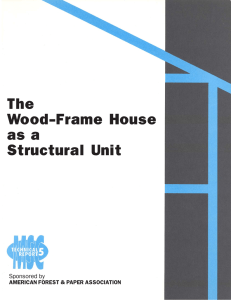 The Wood-Frame House as a Structural Unit