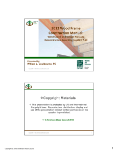 2012 Wood Frame  Construction Manual: Copyright Materials Wind Speed and Design Pressure 