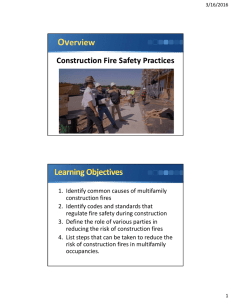 Ov erview Construction Fire  Construction Fire Safety Practices