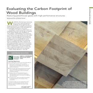 W Evaluating the Carbon Footprint of Wood Buildings