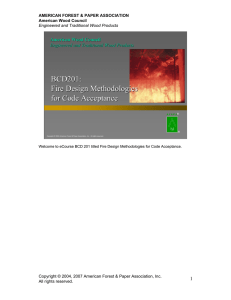 BCD201: Fire Design Methodologies for Code Acceptance 1