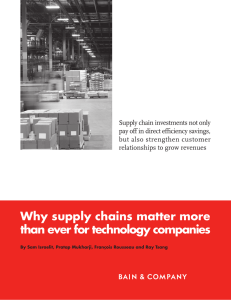 Supply chain investments not only but also strengthen customer