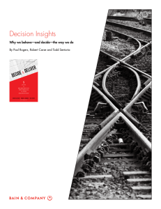 Decision Insights Why we behave—and decide—the way we do