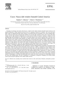 Cocos–Nazca slab window beneath Central America Stephen T. Johnston