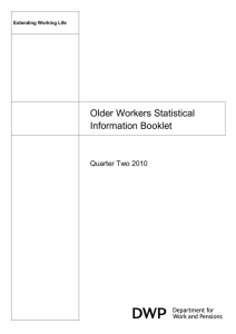 Older Workers Statistical Information Booklet Quarter Two 2010 Extending Working Life