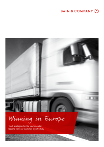 Winning in Europe Truck strategies for the next decade: