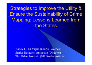 Strategies to Improve the Utility &amp; Ensure the Sustainability of Crime