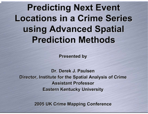 Predicting Next Event Locations in a Crime Series using Advanced Spatial Prediction Methods