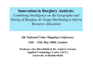 Innovation in Burglary Analysis: