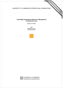 UNIVERSITY OF CAMBRIDGE INTERNATIONAL EXAMINATIONS www.XtremePapers.com Cambridge International Diploma in Management Professional Level