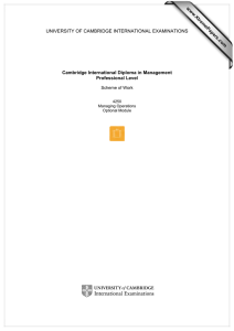 UNIVERSITY OF CAMBRIDGE INTERNATIONAL EXAMINATIONS www.XtremePapers.com Cambridge International Diploma in Management Professional Level