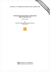 UNIVERSITY OF CAMBRIDGE INTERNATIONAL EXAMINATIONS www.XtremePapers.com Cambridge International Diploma in Management