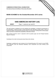 0409 AMERICAN HISTORY (US)  MARK SCHEME for the October/November 2013 series