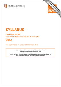 SYLLABUS 0442 Cambridge IGCSE Coordinated Sciences (Double Award) (US)