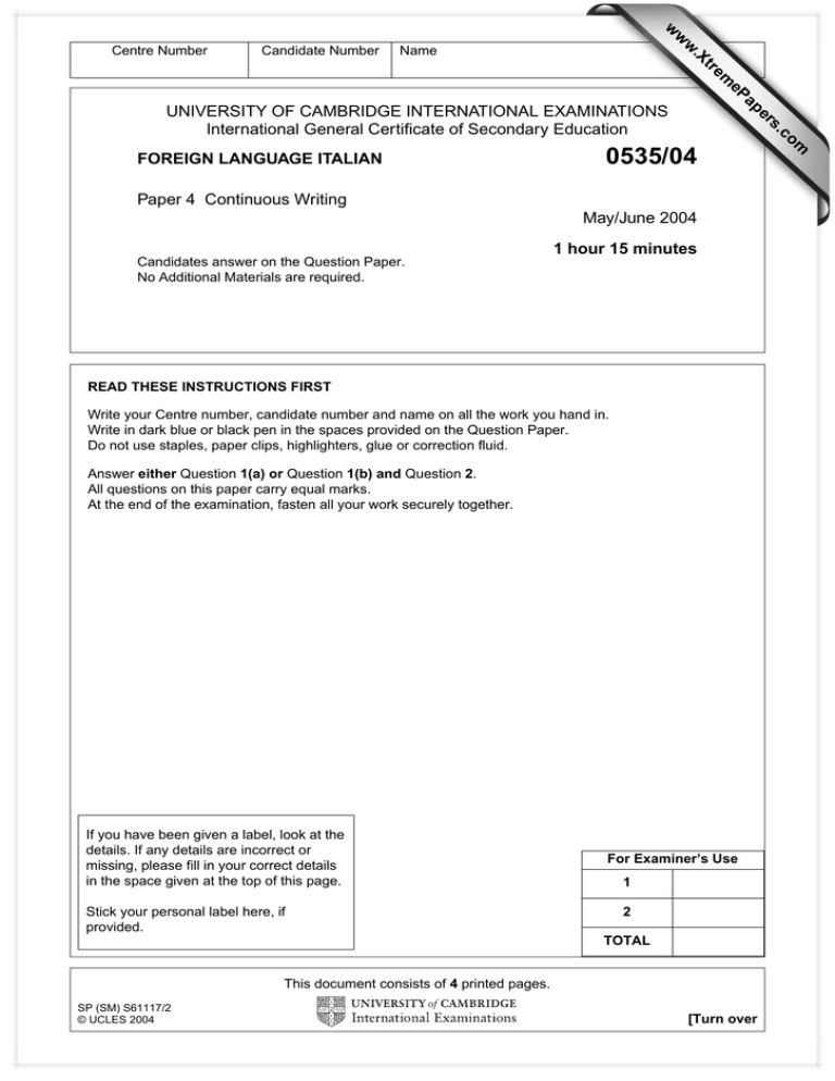 UNIVERSITY OF CAMBRIDGE INTERNATIONAL EXAMINATIONS International 