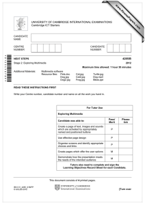 www.XtremePapers.com *0123456789* UNIVERSITY OF CAMBRIDGE INTERNATIONAL EXAMINATIONS Cambridge ICT Starters