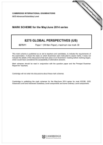 8275 GLOBAL PERSPECTIVES (US)  MARK SCHEME for the May/June 2014 series