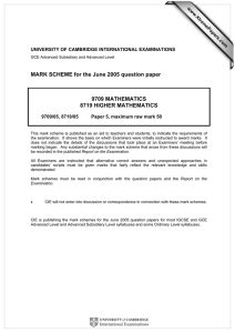 MARK SCHEME for the June 2005 question paper 9709 MATHEMATICS