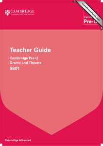 Teacher Guide 9801 Cambridge Pre-U Drama and Theatre