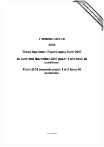THINKING SKILLS 9694  These Specimen Papers apply from 2007