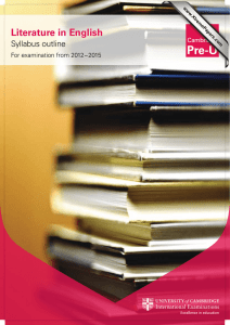 Literature in English Syllabus outline For examination from 2012–2015 www.XtremePapers.com