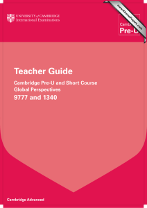 Teacher Guide 9777 and 1340 Cambridge Pre-U and Short Course Global Perspectives