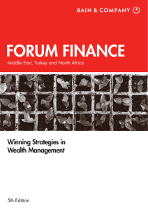 FORUM FINANCE Winning Strategies in Wealth Management Middle East, Turkey and North Africa