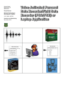 Voice-Activated Personal Data Recorder/Field Data Recorder (PDA/FDR) or Laptop Application