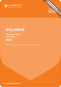 SYLLABUS 0452 Cambridge IGCSE Accounting