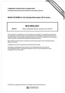 0610 BIOLOGY  MARK SCHEME for the October/November 2014 series