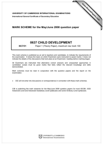 0637 CHILD DEVELOPMENT  MARK SCHEME for the May/June 2008 question paper