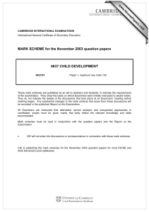 MARK SCHEME for the November 2003 question papers  0637 CHILD DEVELOPMENT www.XtremePapers.com