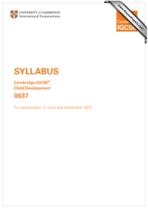 SYLLABUS 0637 Cambridge IGCSE Child Development