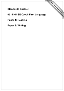 Standards Booklet  0514 IGCSE Czech First Language Paper 1: Reading