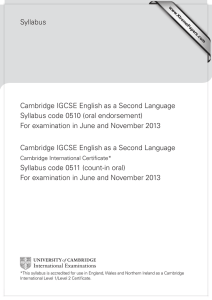 Syllabus Cambridge IGCSE English as a Second Language
