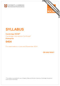 SYLLABUS 0454 Cambridge IGCSE Enterprise