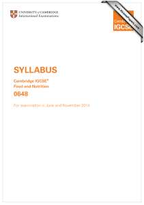 SYLLABUS 0648 Cambridge IGCSE Food and Nutrition