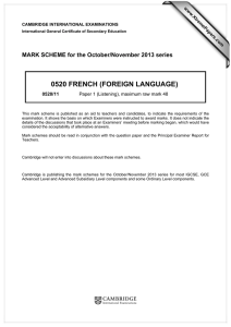 0520 FRENCH (FOREIGN LANGUAGE)  MARK SCHEME for the October/November 2013 series