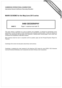 0460 GEOGRAPHY  MARK SCHEME for the May/June 2013 series