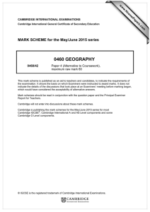 0460 GEOGRAPHY  MARK SCHEME for the May/June 2015 series