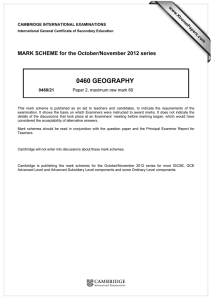 0460 GEOGRAPHY  MARK SCHEME for the October/November 2012 series