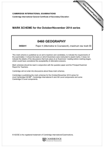 0460 GEOGRAPHY  MARK SCHEME for the October/November 2014 series