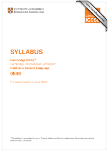 SYLLABUS 0549 Cambridge IGCSE Hindi as a Second Language