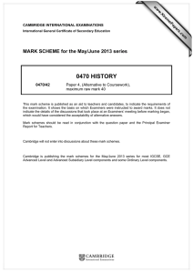 0470 HISTORY  MARK SCHEME for the May/June 2013 series