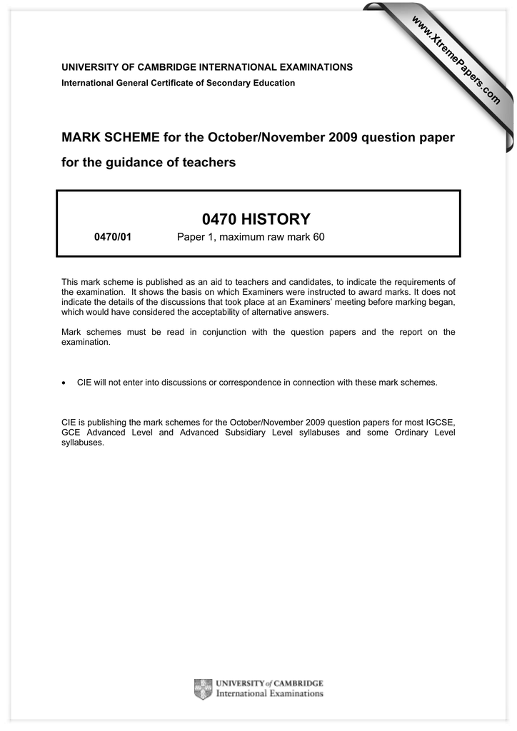 0470 HISTORY MARK SCHEME for the October/November 2009 ...