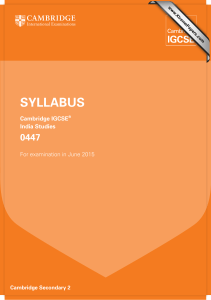 SYLLABUS 0447 Cambridge IGCSE India Studies