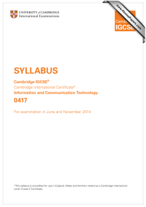 SYLLABUS 0417 Cambridge IGCSE Information and Communication Technology
