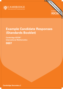 Example Candidate Responses (Standards Booklet) 0607 Cambridge IGCSE