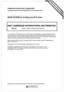 0607 CAMBRIDGE INTERNATIONAL MATHEMATICS  MARK SCHEME for the May/June 2015 series
