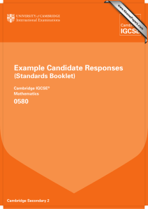 Example Candidate Responses (Standards Booklet) 0580 Cambridge IGCSE